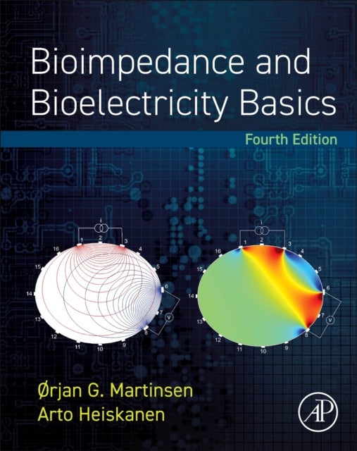 Bilde av Bioimpedance And Bioelectricity Basics Av Orjan G. (professor Department Of Physics University Of Oslo Norway) Martinsen, Arto (technical University O
