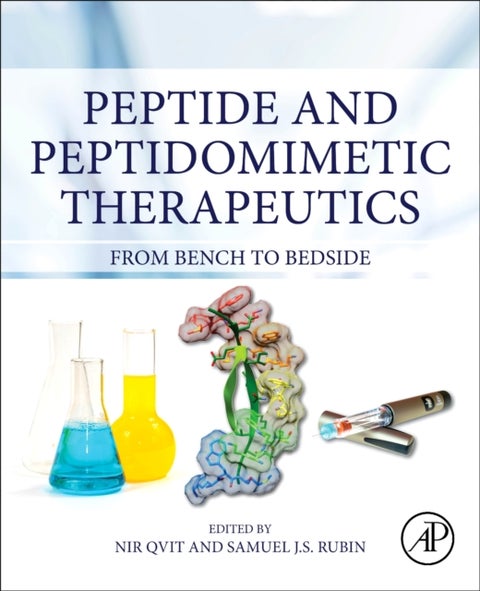 Peptide and Peptidomimetic Therapeutics - From Bench to Bedside