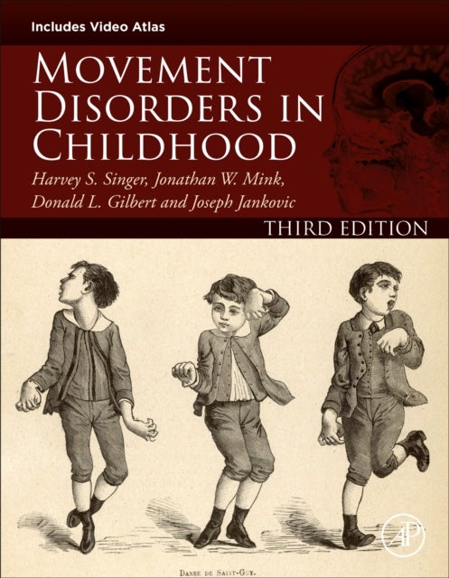 Bilde av Movement Disorders In Childhood Av Harvey S. (professor Emeritus Johns Hopkins University School Of Medicine Department Of Neurology And The Kennedy K