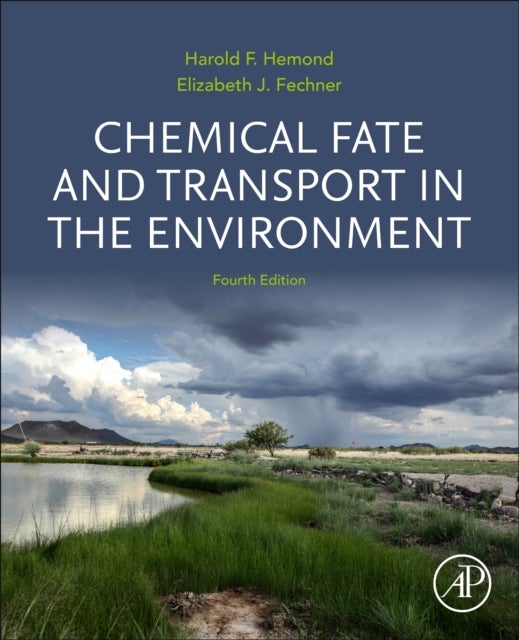 Bilde av Chemical Fate And Transport In The Environment Av Harold F. (professor Of Civil And Environmental Engineering Massachusetts Institute Of Technology Ca
