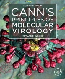Bilde av Cann&#039;s Principles Of Molecular Virology Av Edward P. (professor Department Of Molecular And Cell Biology And Biopharming Research Unit University