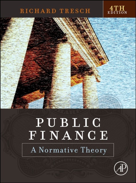 Public Finance - A Normative Theory