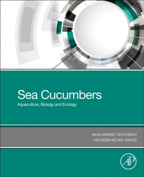 Sea Cucumbers - Aquaculture, Biology and Ecology