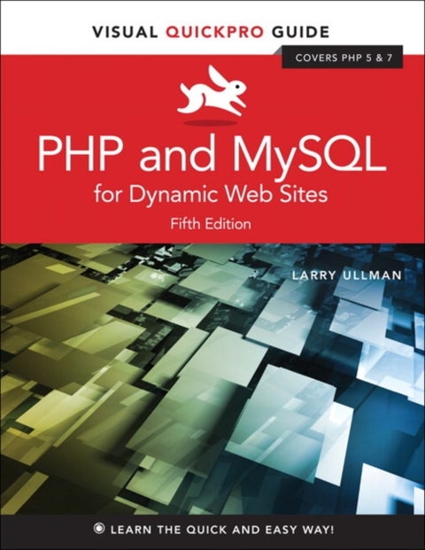 PHP and MySQL for Dynamic Web Sites - Visual QuickPro Guide