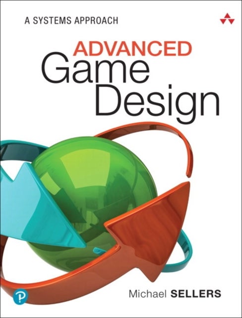 Bilde av Advanced Game Design Av Michael Sellers