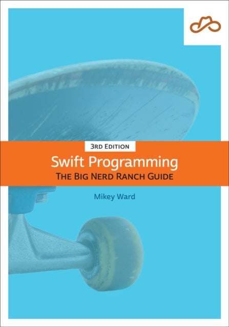 Swift Programming - The Big Nerd Ranch Guide
