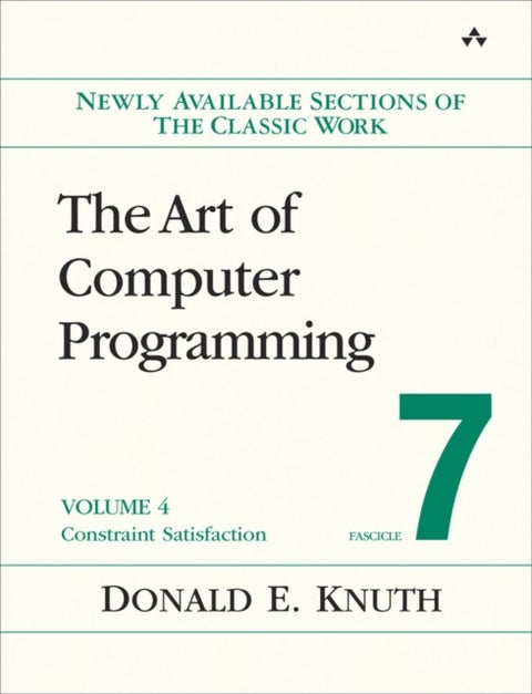 Art of Computer Programming, Volume 4, Fascicle 7, The - Constraint Satisfaction
