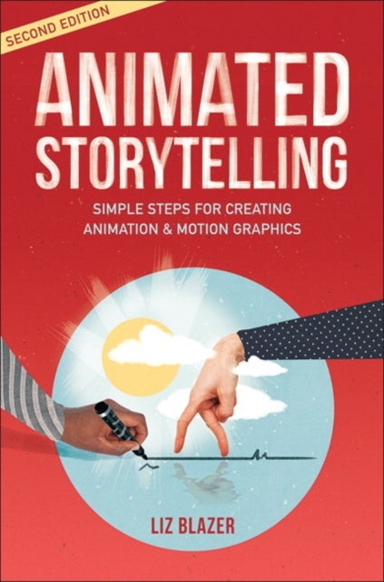 Bilde av Animated Storytelling Av Liz Blazer