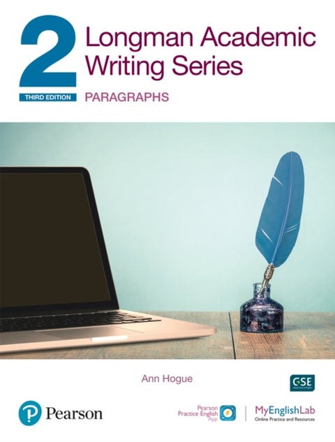 Longman Academic Writing Series - Paragraphs SB w/App, Online Practice & Digital Resources Lvl 2