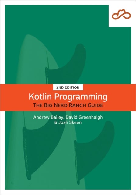 Kotlin Programming - The Big Nerd Ranch Guide