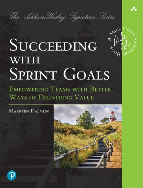Driving Value with Sprint Goals - Humble Plans, Exceptional Results