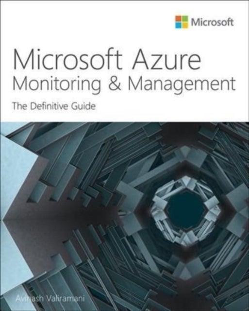Bilde av Microsoft Azure Monitoring &amp; Management Av Avinash Valiramani
