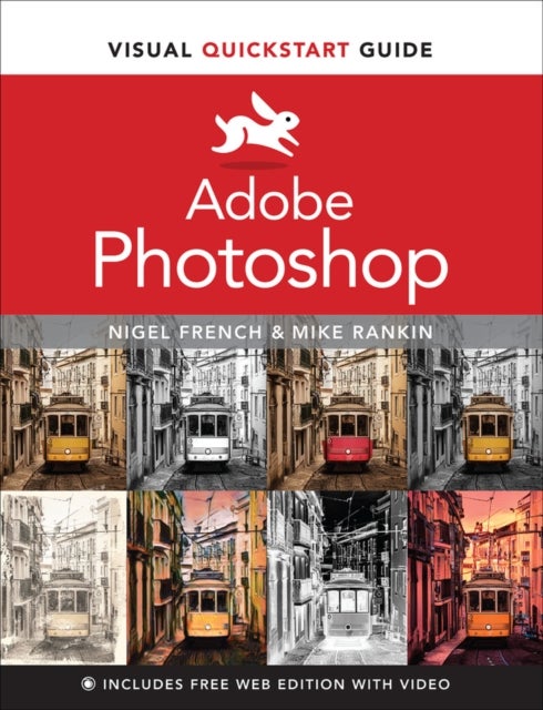 Bilde av Adobe Photoshop Visual Quickstart Guide Av Nigel French, Mike Rankin
