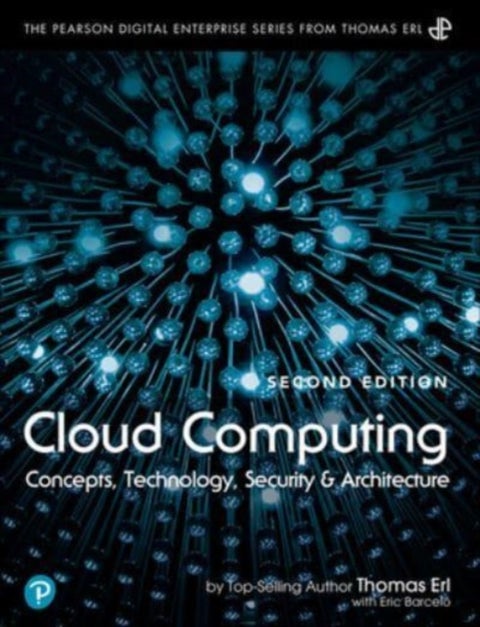 Cloud Computing - Concepts, Technology, Security, and Architecture