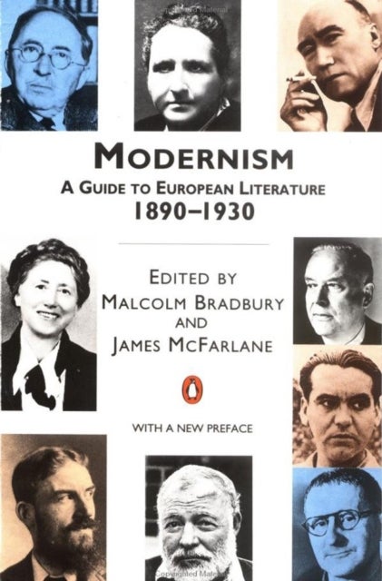 Modernism - A Guide to European Literature 1890-1930