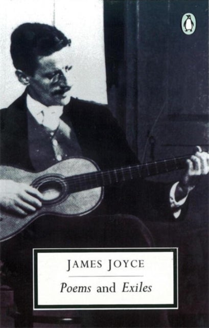 Bilde av Poems And Exiles Av James Joyce