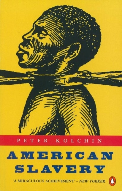 Bilde av American Slavery Av Peter Kolchin