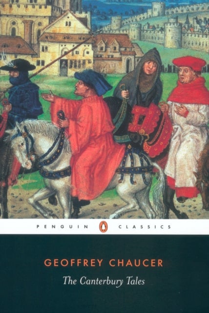 The Canterbury Tales - Penguin Classics