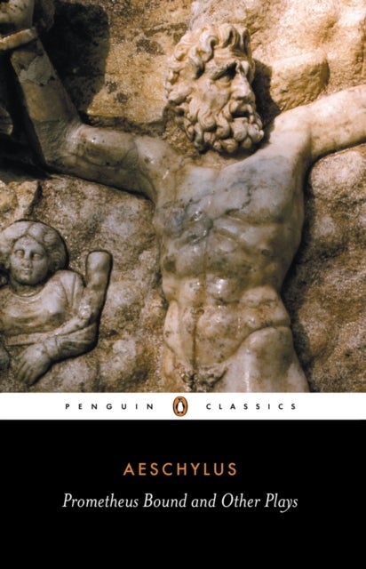 Bilde av Prometheus Bound And Other Plays Av Aeschylus