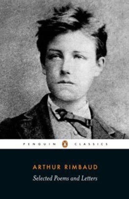 Bilde av Selected Poems And Letters Av Arthur Rimbaud