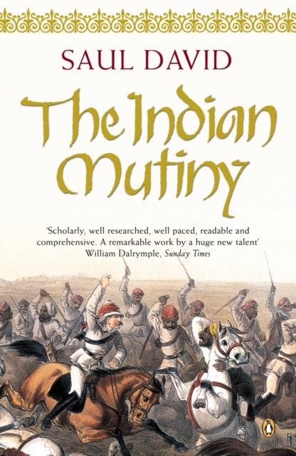 The Indian Mutiny - 1857
