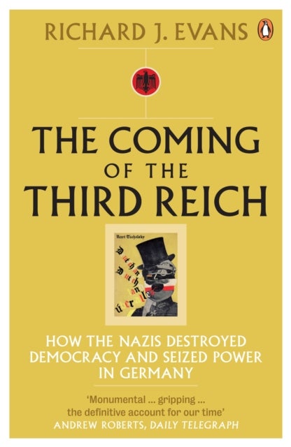 Bilde av The Coming Of The Third Reich Av Richard J. Evans