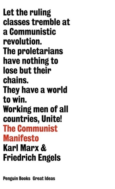 The Communist Manifesto av Karl Marx, Friedrich Engels