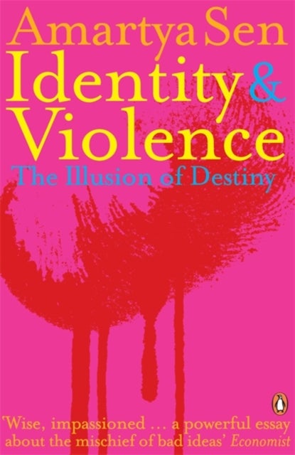 Identity and Violence - The Illusion of Destiny