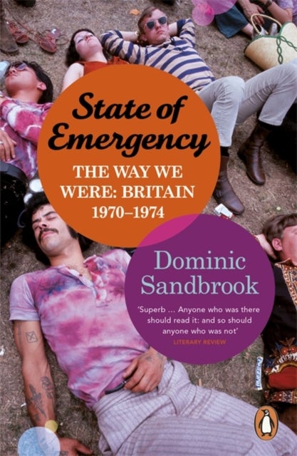 Bilde av State Of Emergency Av Dominic Sandbrook