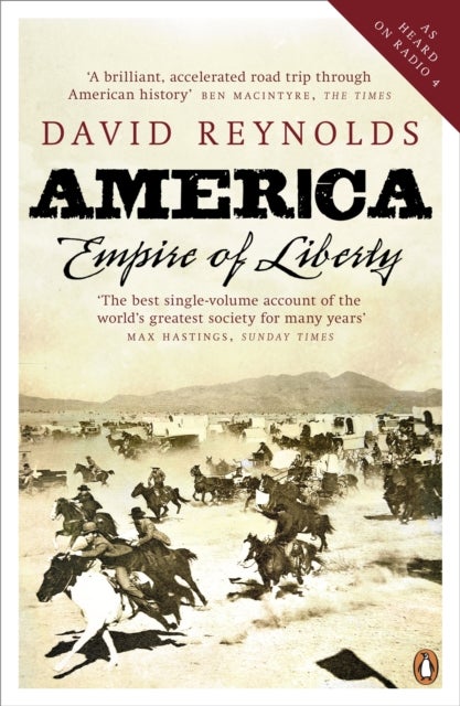 America, Empire of Liberty - A New History