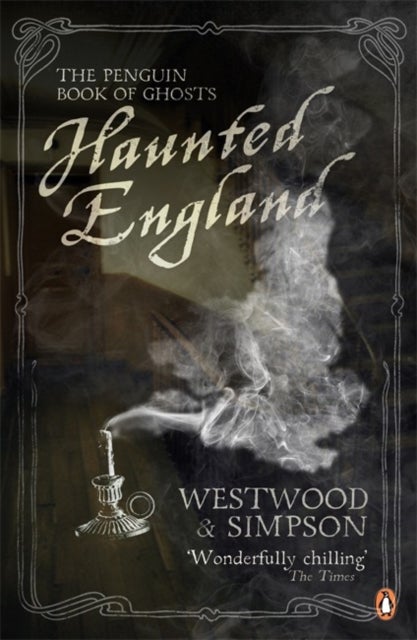 Haunted England - The Penguin Book of Ghosts