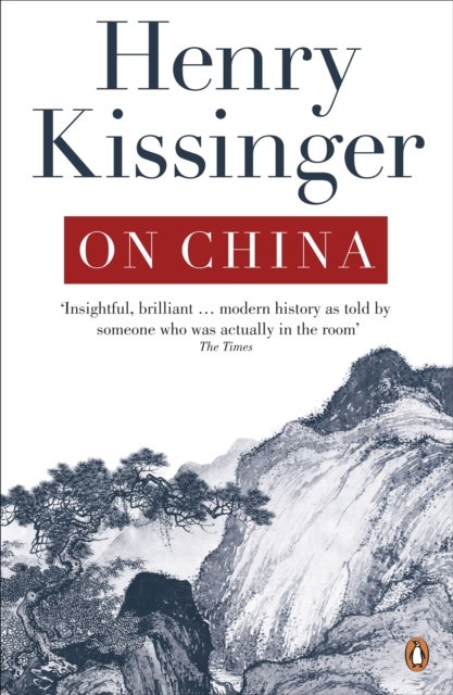 Bilde av On China Av Henry Kissinger