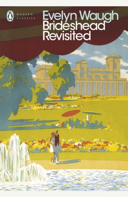 Brideshead revisited - the sacred and profane memories of captain Charles Ryder