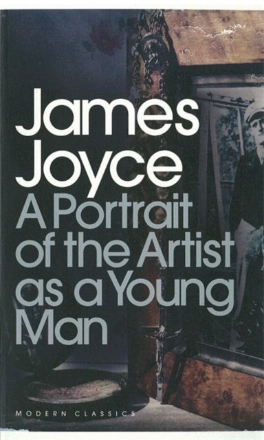 Bilde av A Portrait Of The Artist As A Young Man Av James Joyce