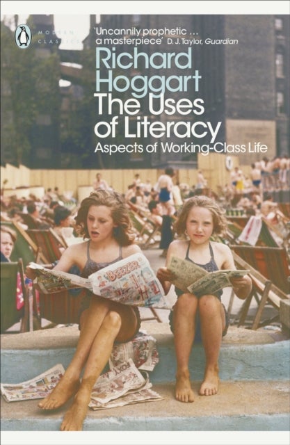 The Uses of Literacy - Aspects of Working-Class Life