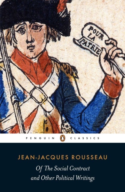 Bilde av Of The Social Contract And Other Political Writings Av Jean-jacques Rousseau