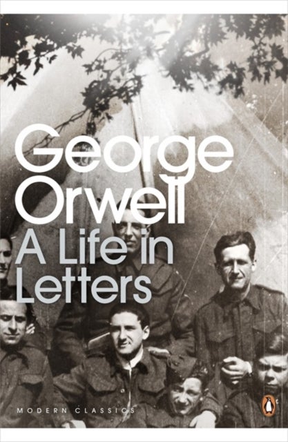 Bilde av George Orwell: A Life In Letters Av George Orwell