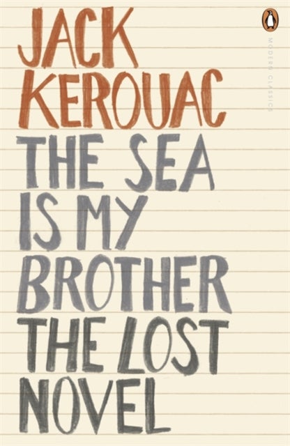 The Sea is My Brother - The Lost Novel
