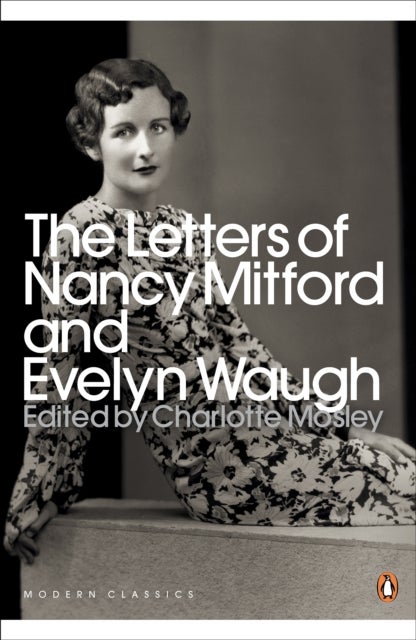 Bilde av The Letters Of Nancy Mitford And Evelyn Waugh Av Evelyn Waugh, Nancy Mitford