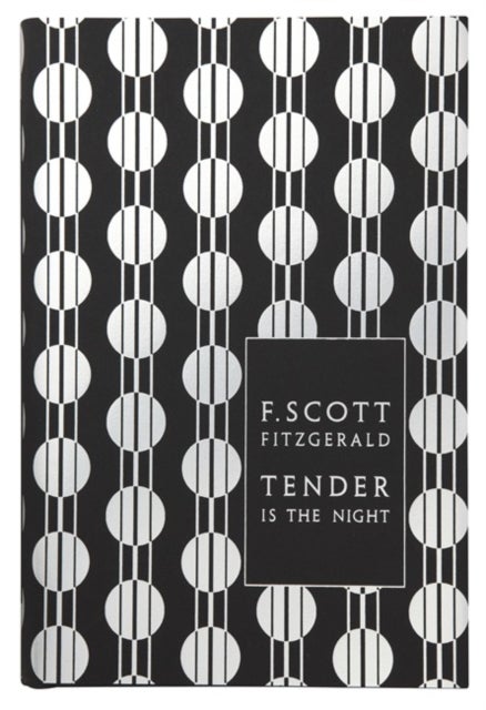 Tender is the Night - Penguin F Scott Fitzgerald Hardback Collection