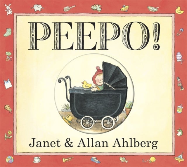 Bilde av Peepo! (board Book) Av Allan Ahlberg, Janet Ahlberg