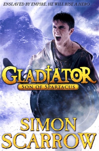 Bilde av Gladiator: Son Of Spartacus Av Simon Scarrow