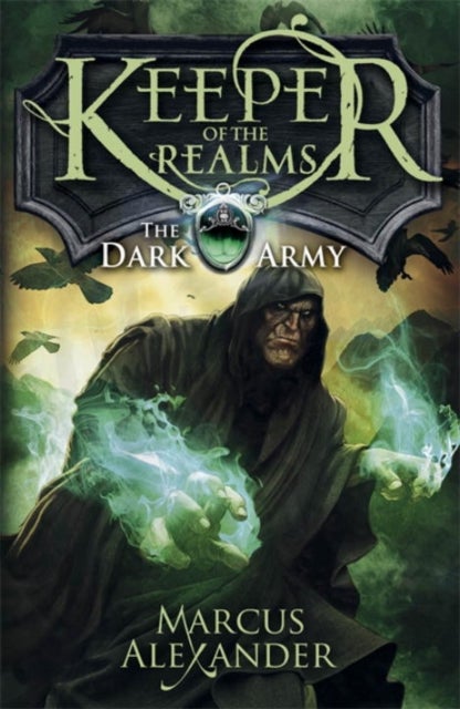 Bilde av Keeper Of The Realms: The Dark Army (book 2) Av Marcus Alexander