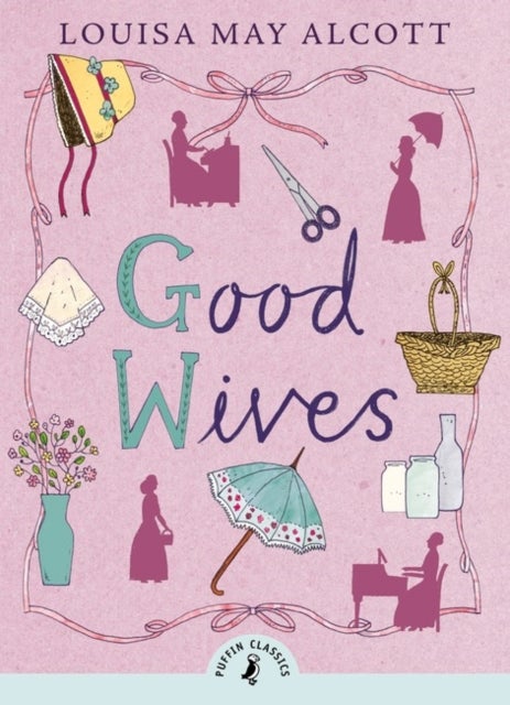 Bilde av Good Wives Av Louisa May Alcott