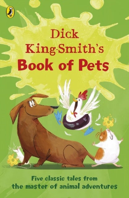 Bilde av Dick King-smith&#039;s Book Of Pets Av Dick King-smith