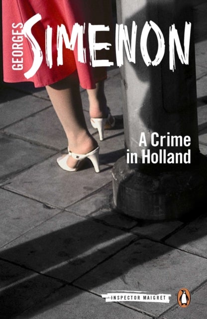 A Crime in Holland - Inspector Maigret #7
