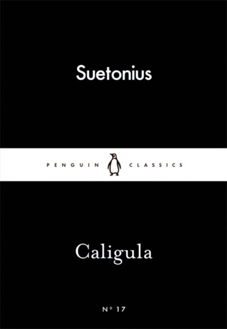 Caligula. Penguin Little Black Classics