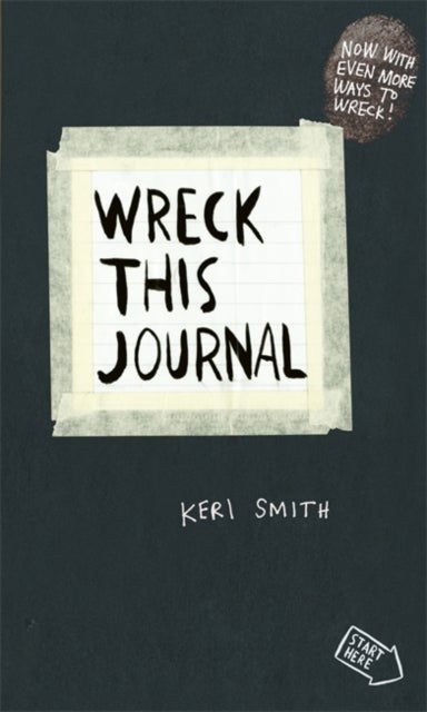 Wreck This Journal - To Create is to Destroy, Now With Even More Ways t
