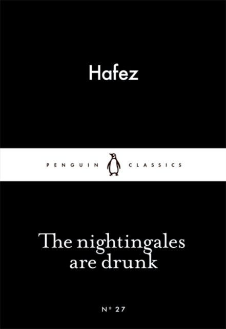 Bilde av The Nightingales Are Drunk Av Hafez