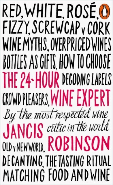 The 24-Hour Wine Expert